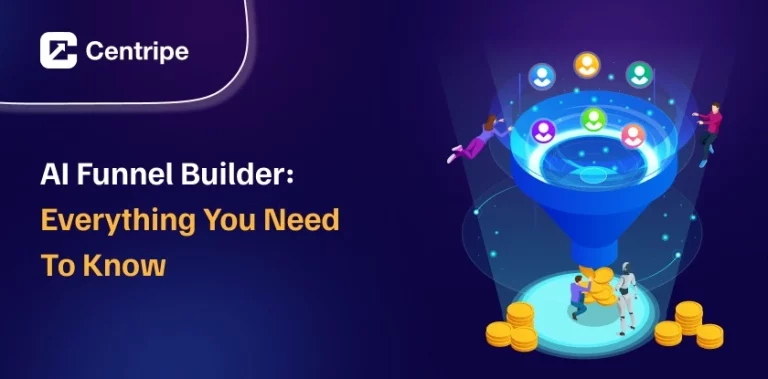 AI Funnel Builder: Everything You Need to Know