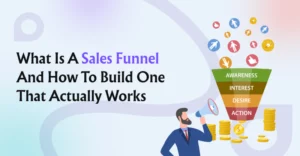 What Is a Sales Funnel? How to Build One That Actually Works