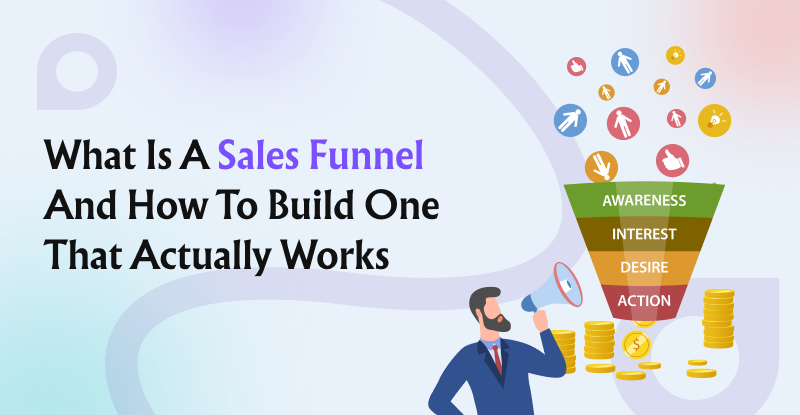 sales funnel and how to build one
