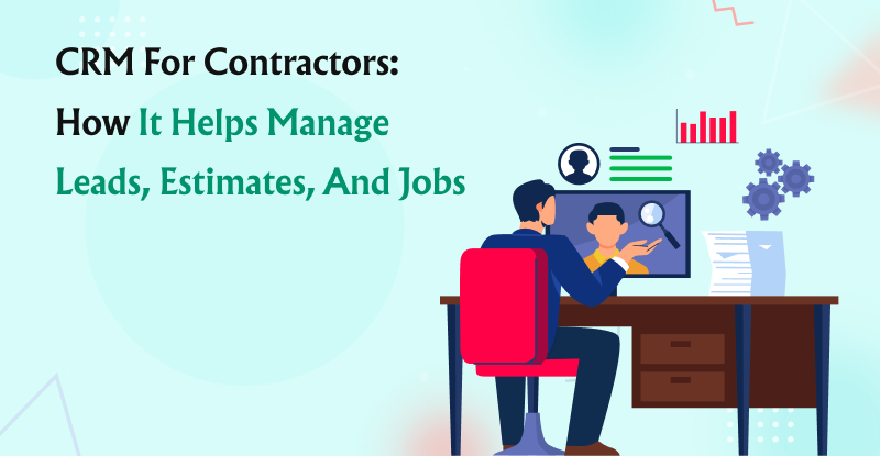 CRM for Contractors